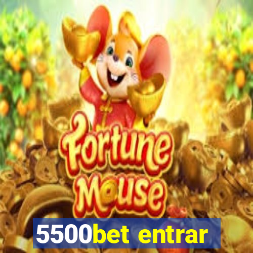 5500bet entrar